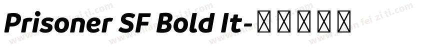 Prisoner SF Bold It字体转换